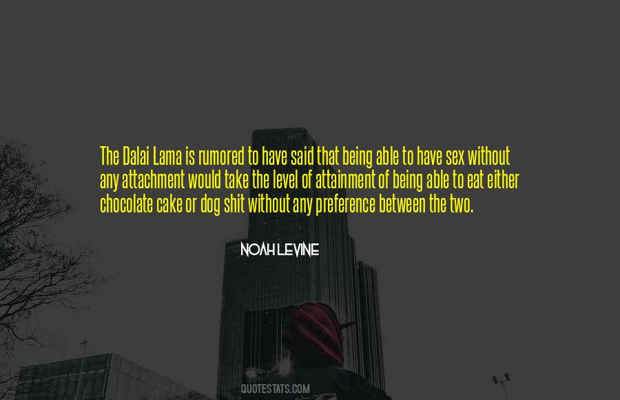 Noah Levine Quotes #308065