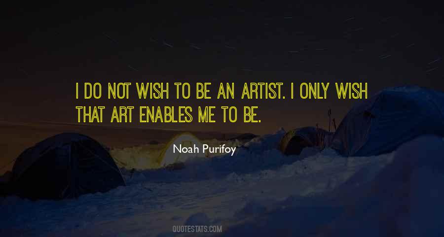 Noah Purifoy Quotes #1640232