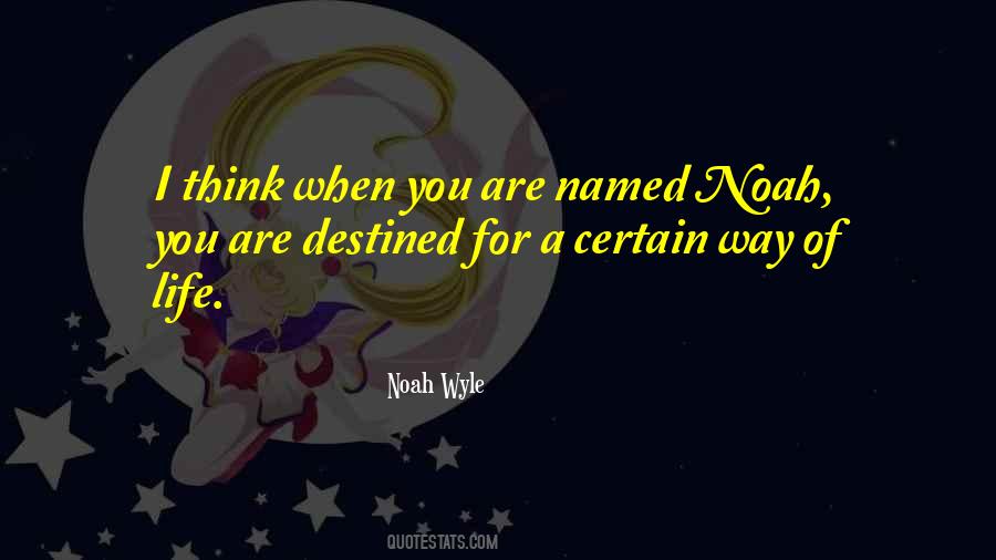 Noah Wyle Quotes #636291