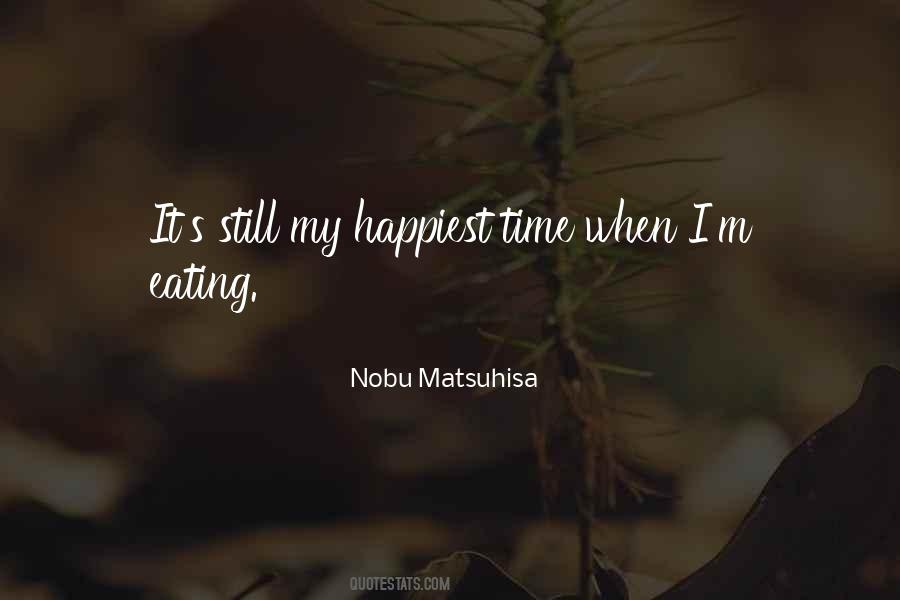 Nobu Matsuhisa Quotes #120847