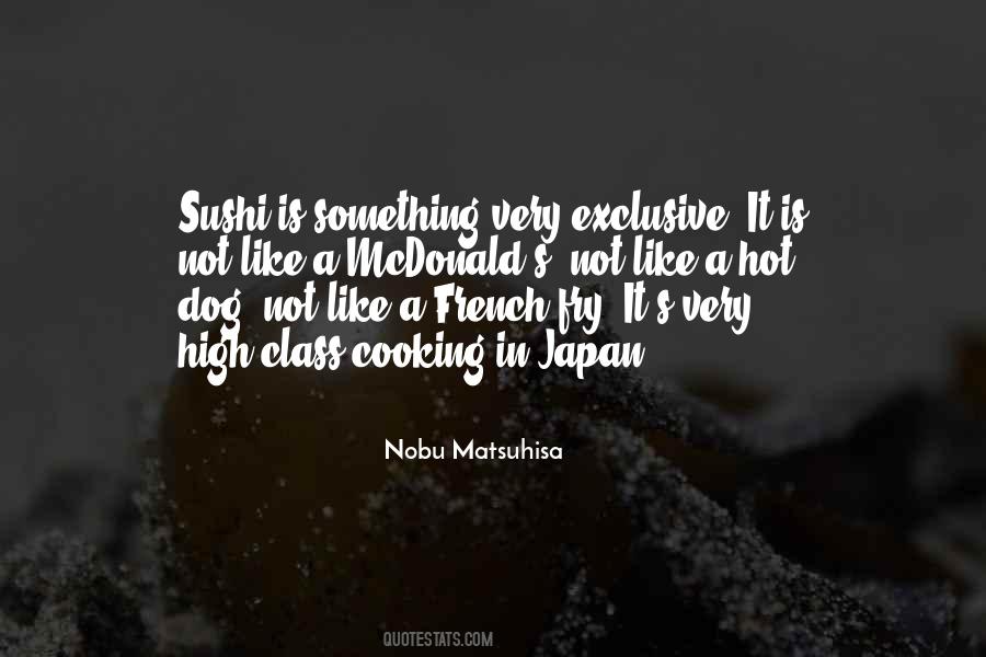 Nobu Matsuhisa Quotes #1240057
