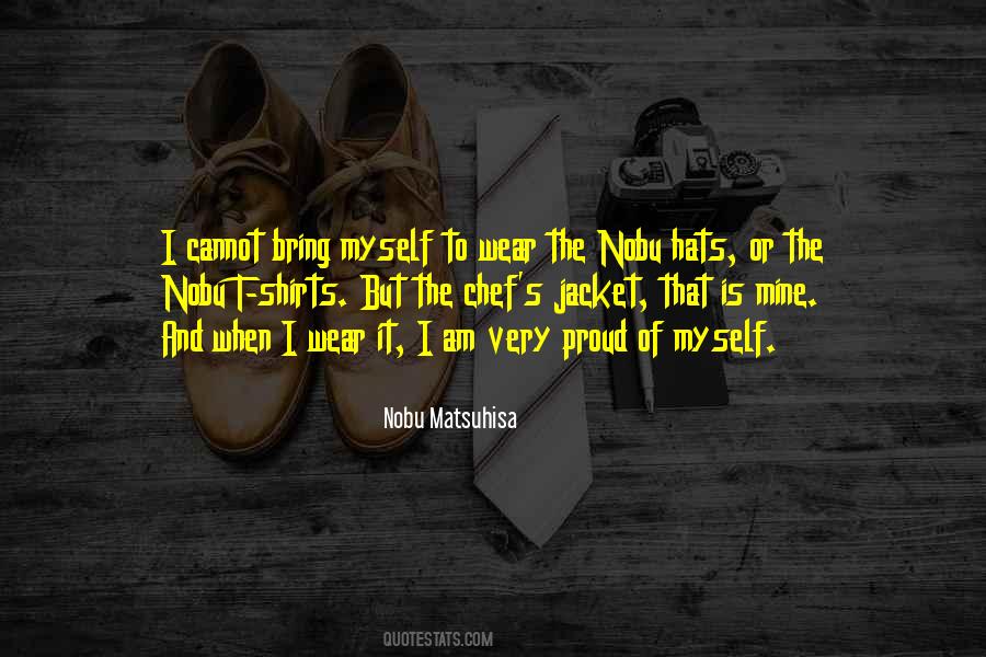 Nobu Matsuhisa Quotes #1254814
