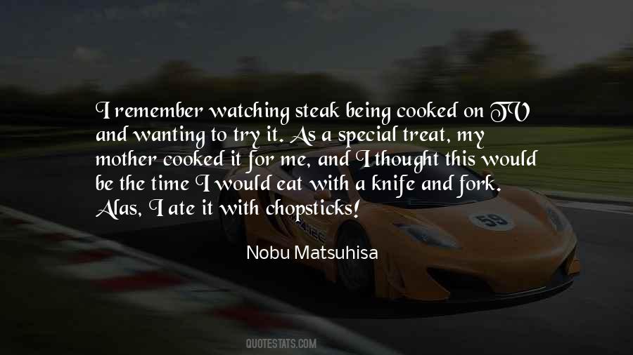 Nobu Matsuhisa Quotes #1603155