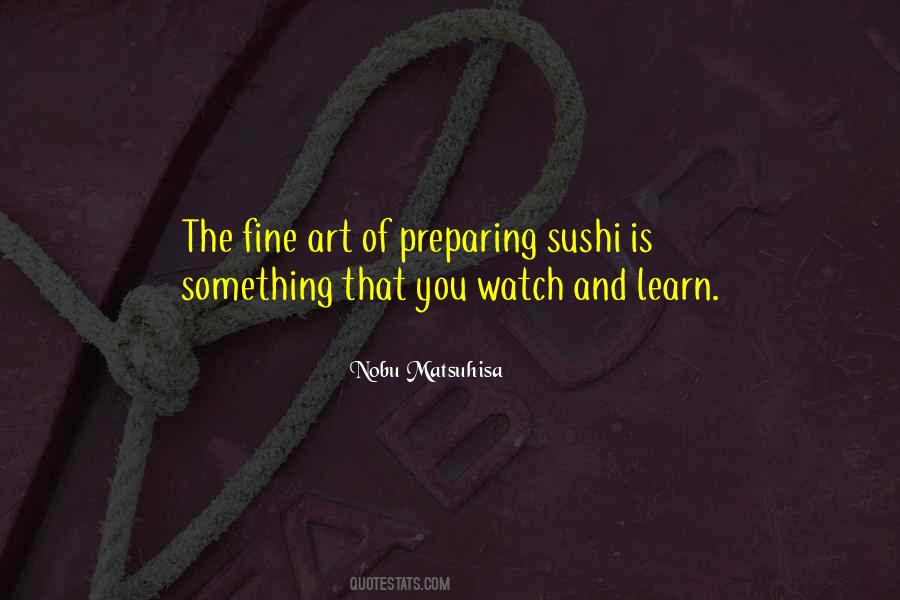 Nobu Matsuhisa Quotes #275622
