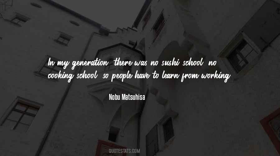 Nobu Matsuhisa Quotes #785989