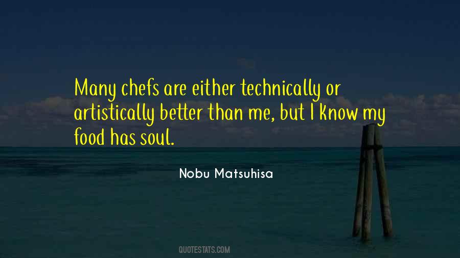 Nobu Matsuhisa Quotes #892830