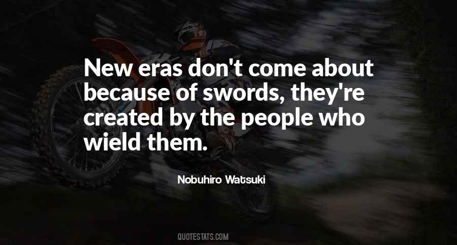 Nobuhiro Watsuki Quotes #253850