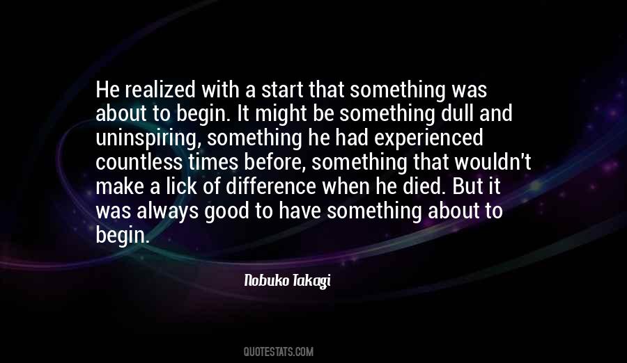 Nobuko Takagi Quotes #828465 Nobuko Takagi Quotes #828465