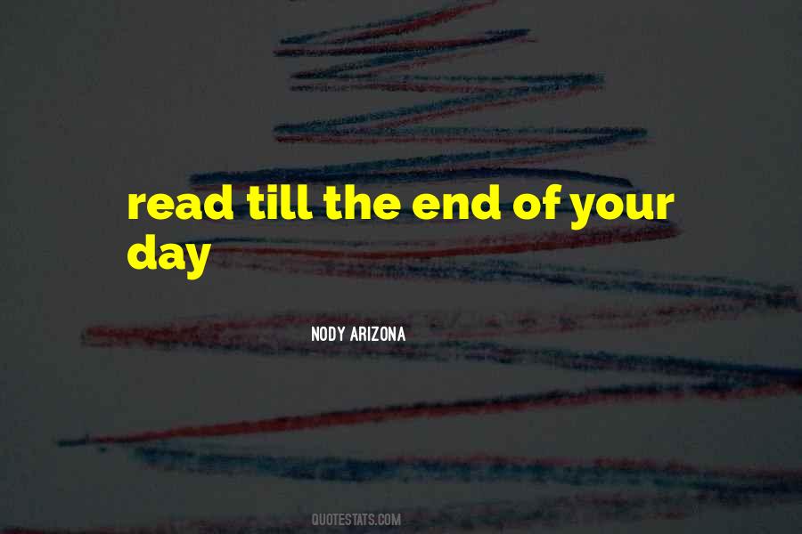 Nody Arizona Quotes #7770