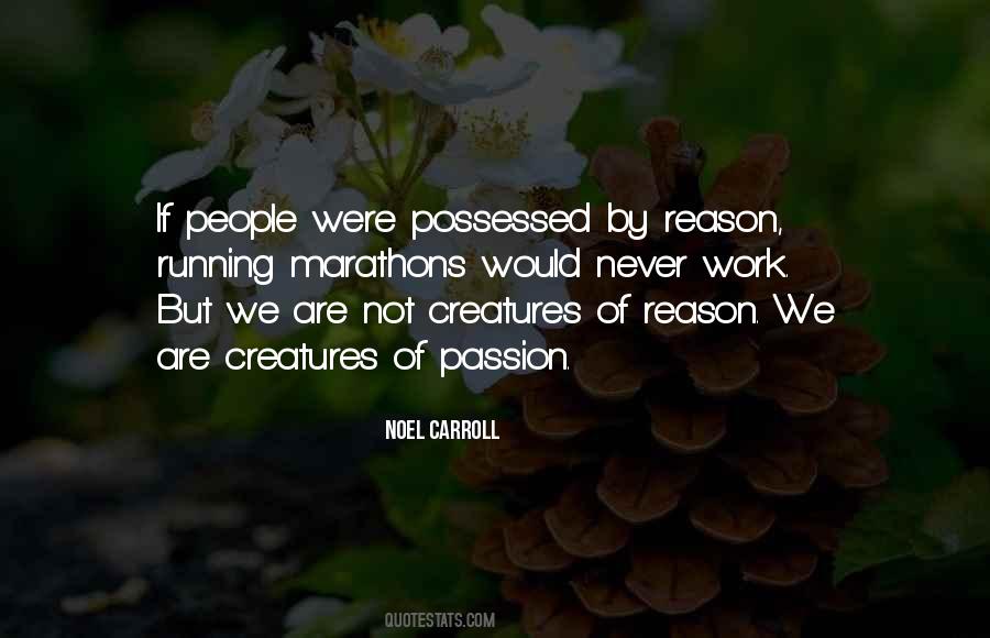 Noel Carroll Quotes #482352