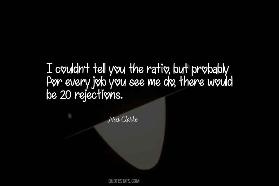 Noel Clarke Quotes #1381834