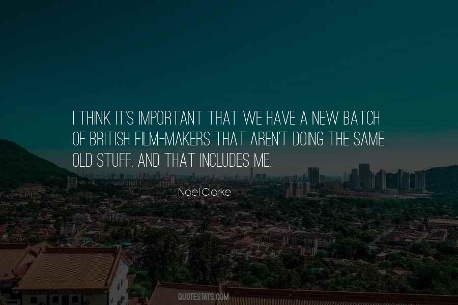 Noel Clarke Quotes #444106