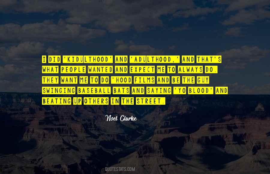 Noel Clarke Quotes #741031