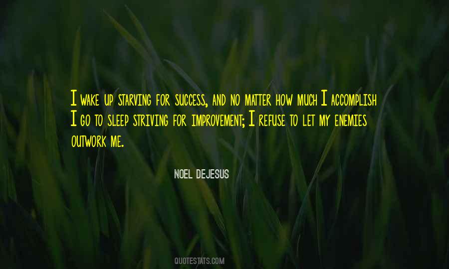 Noel DeJesus Quotes #1316913