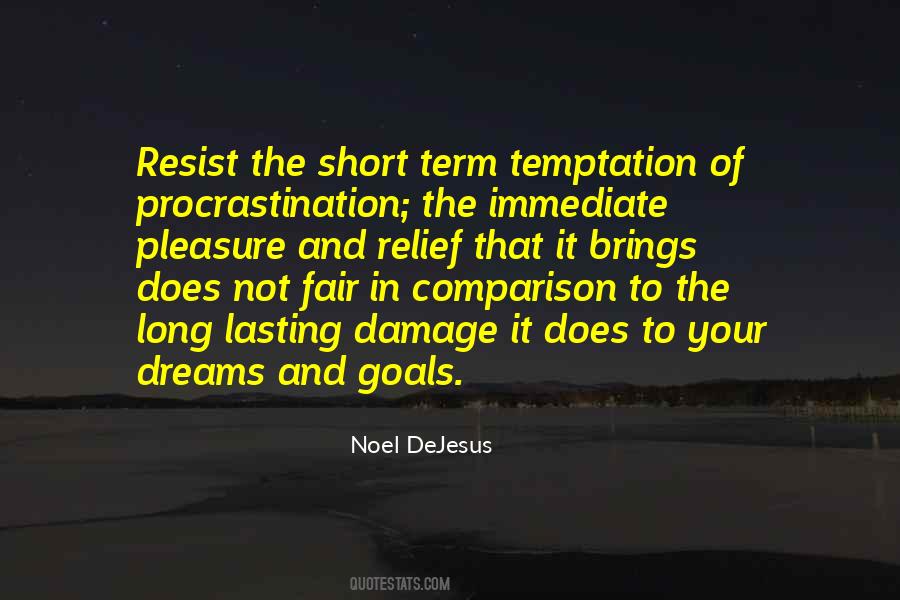 Noel DeJesus Quotes #1745939