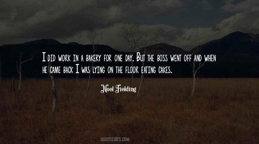 Noel Fielding Quotes #1613033