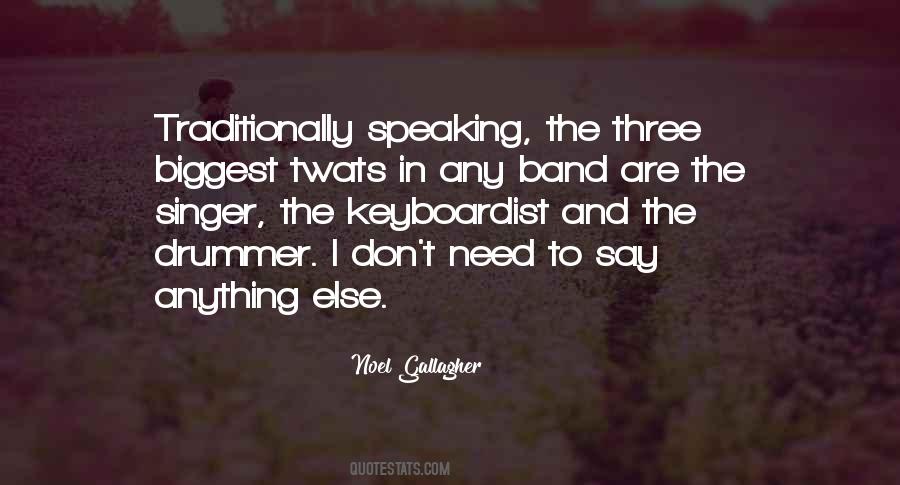 Noel Gallagher Quotes #1787169