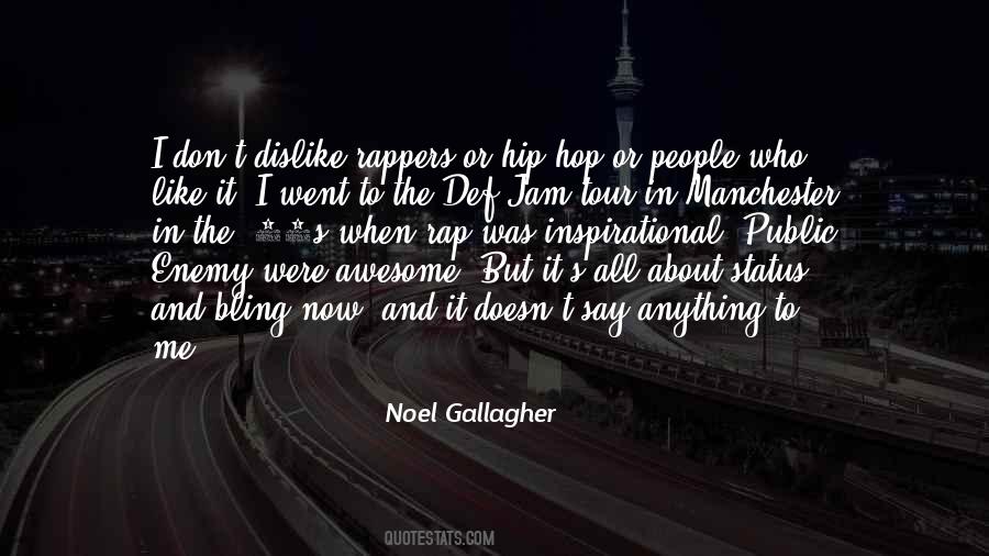 Noel Gallagher Quotes #586401