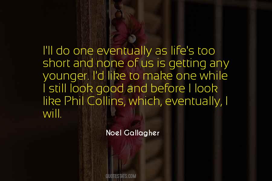 Noel Gallagher Quotes #612402