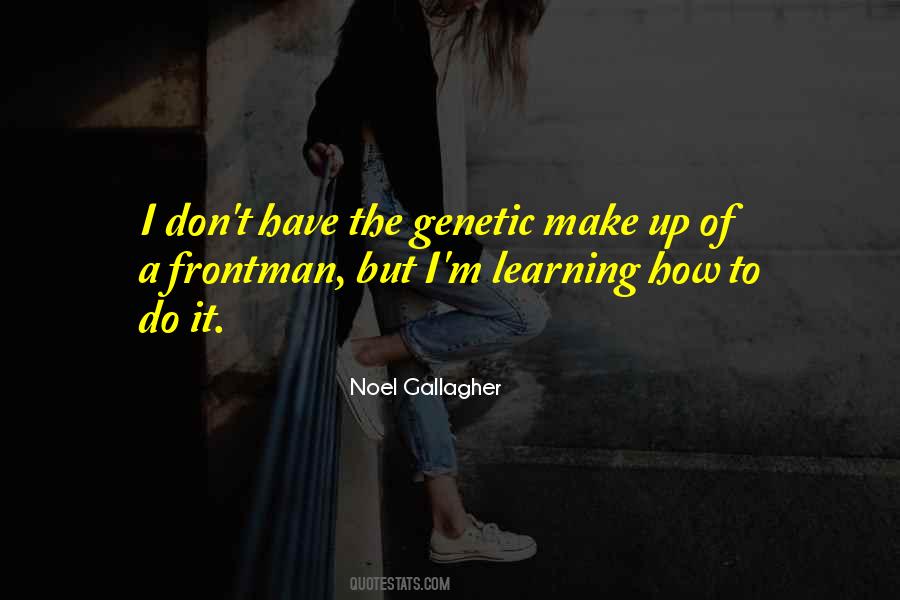 Noel Gallagher Quotes #827458