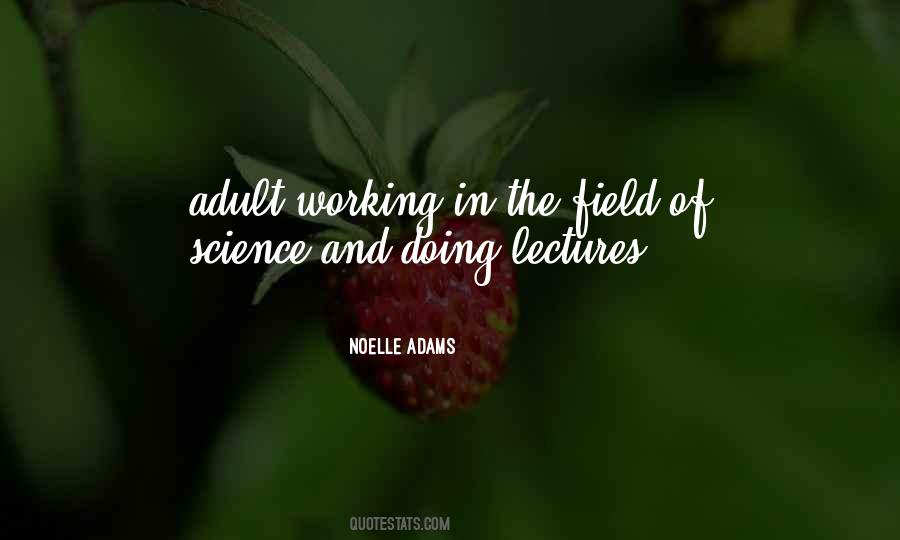 Noelle Adams Quotes #1027861