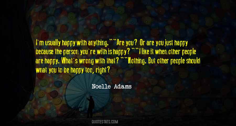 Noelle Adams Quotes #466418