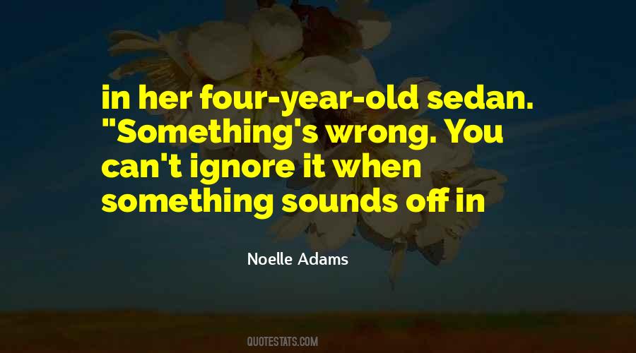 Noelle Adams Quotes #65944