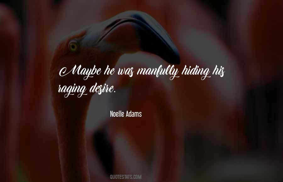 Noelle Adams Quotes #743919