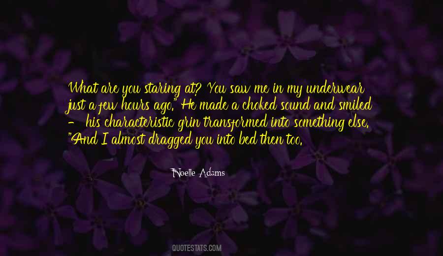 Noelle Adams Quotes #994606