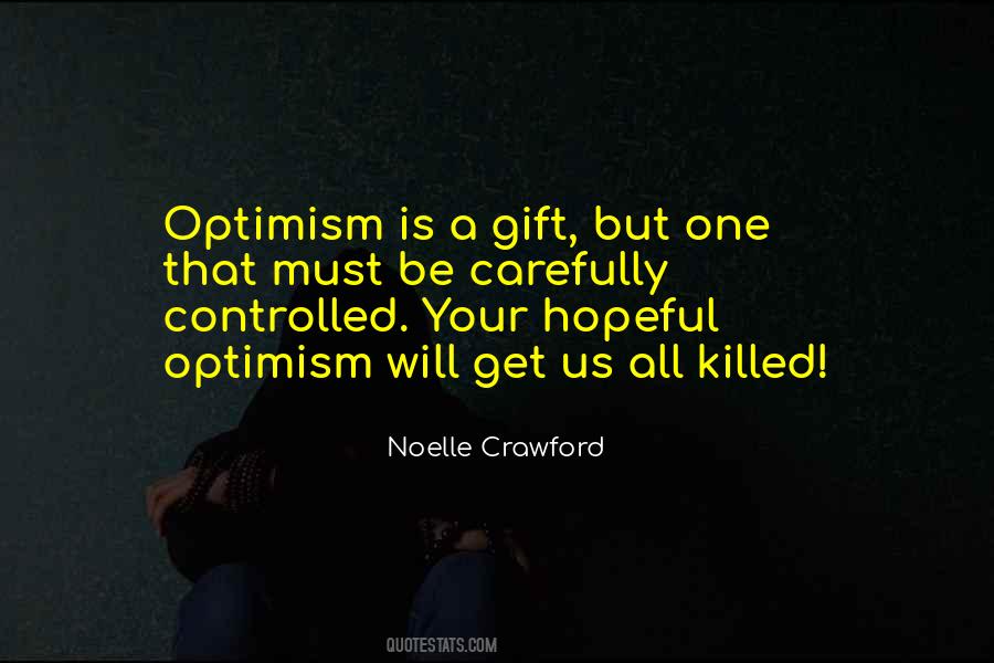 Noelle Crawford Quotes #1253879