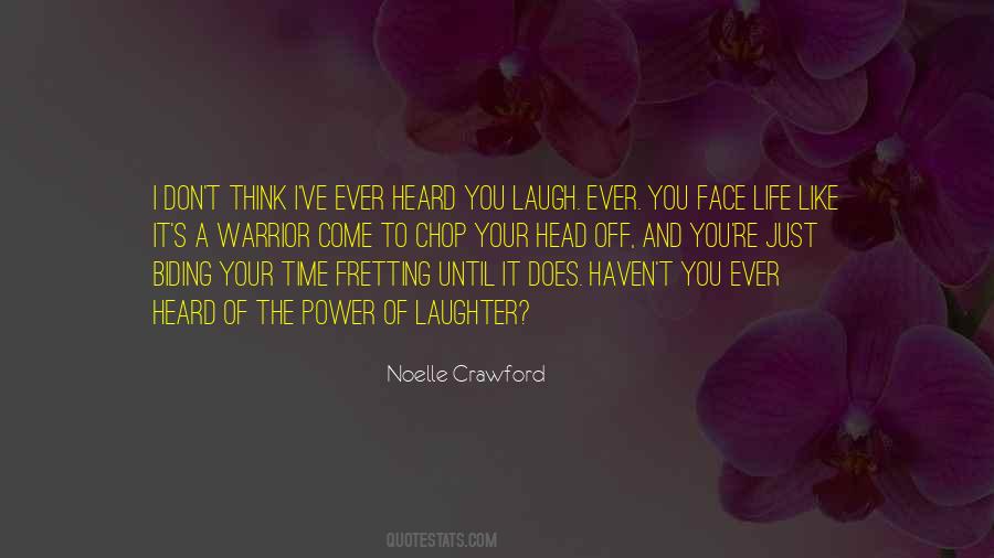 Noelle Crawford Quotes #918831