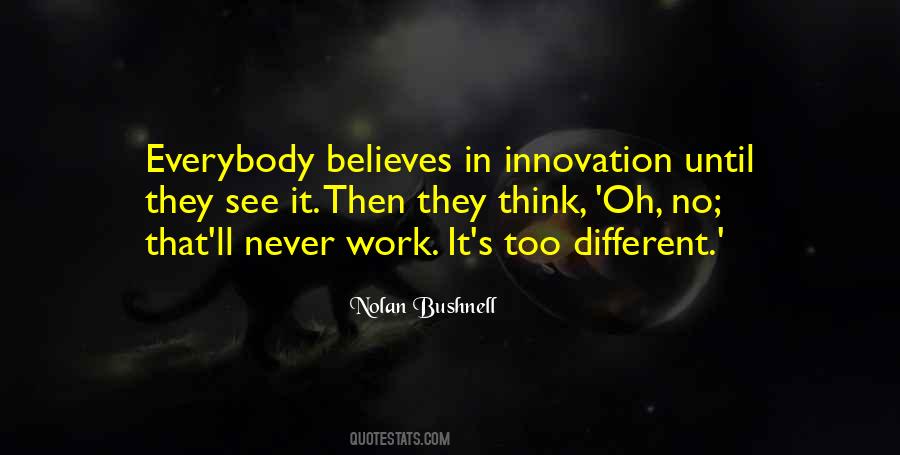 Nolan Bushnell Quotes #955884