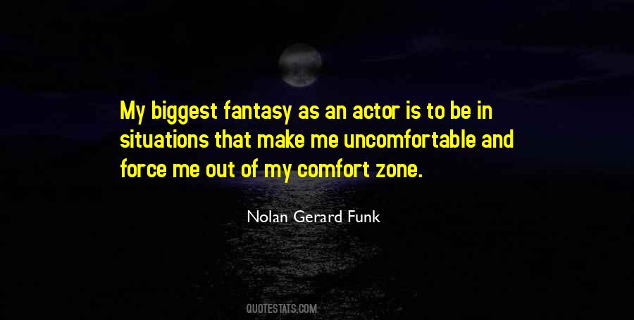 Nolan Gerard Funk Quotes #1710793