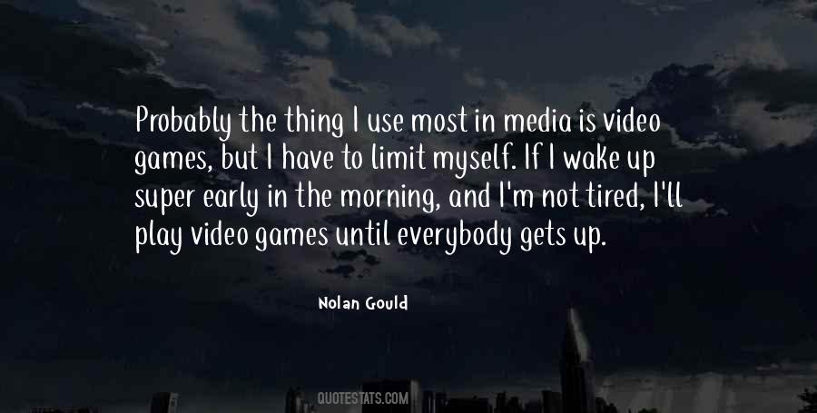 Nolan Gould Quotes #1490667