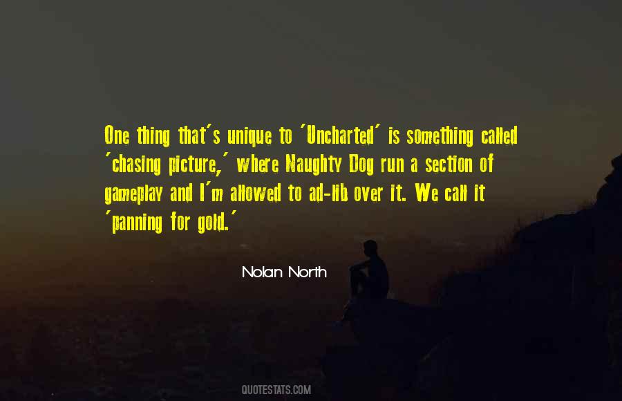 Nolan North Quotes #1871252