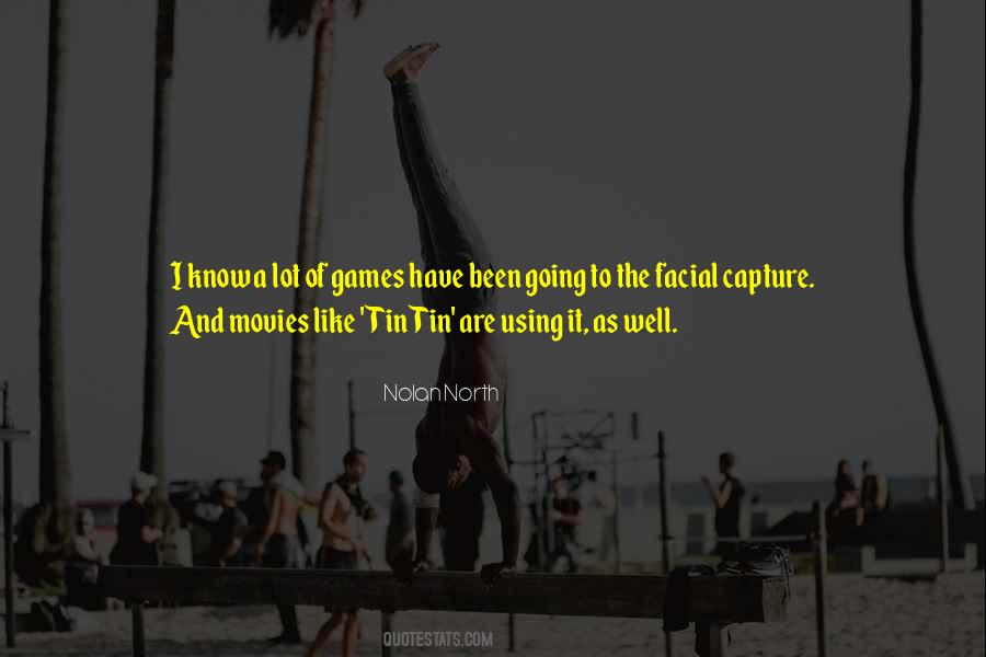 Nolan North Quotes #514764