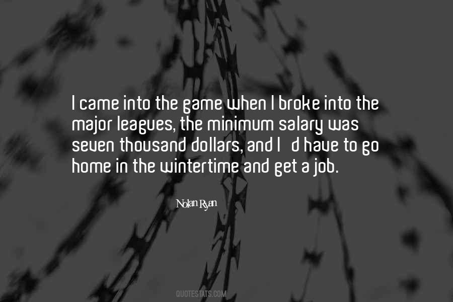 Nolan Ryan Quotes #1652039