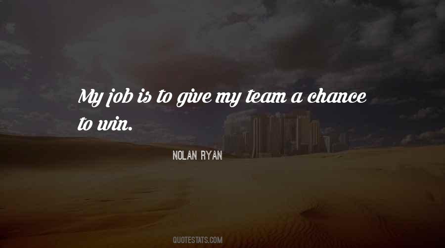 Nolan Ryan Quotes #1691385