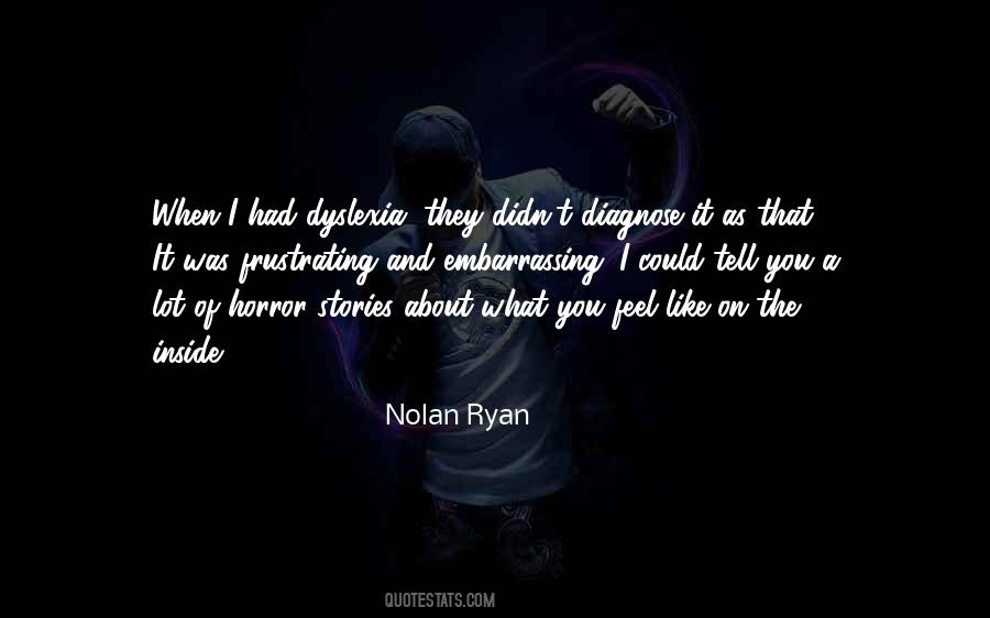 Nolan Ryan Quotes #497453