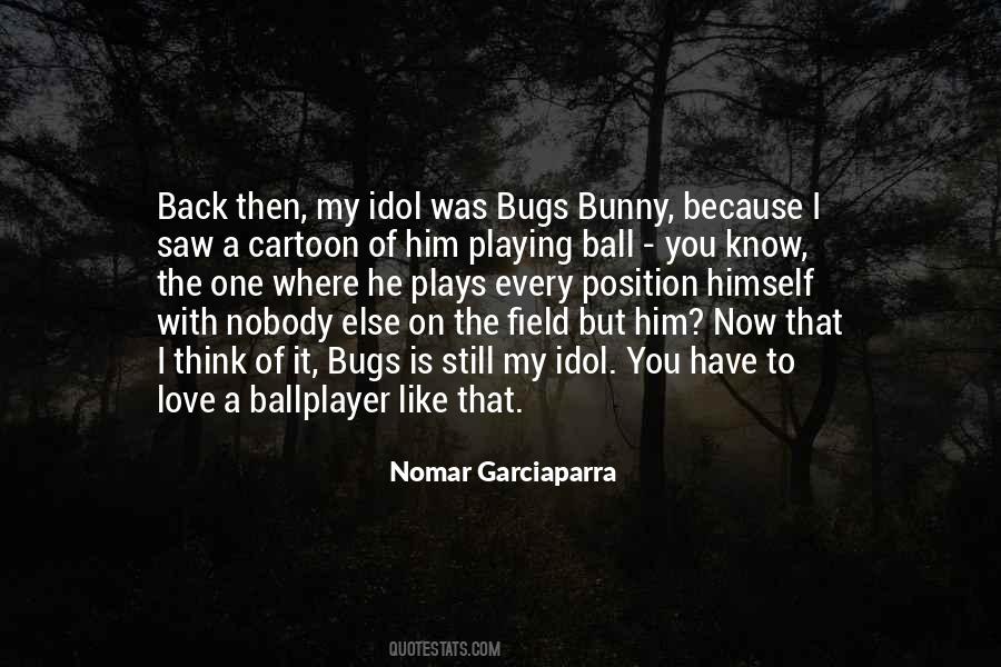 Nomar Garciaparra Quotes #1647940