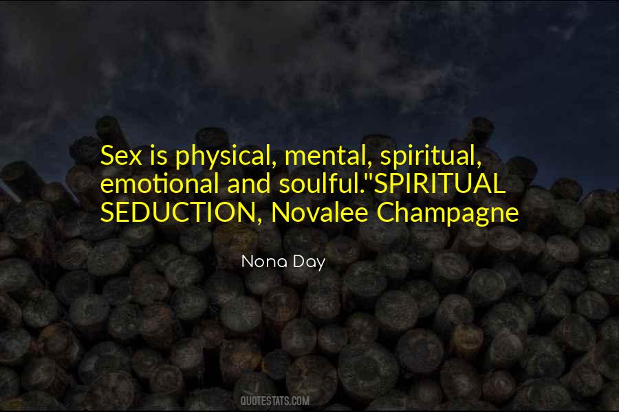 Nona Day Quotes #1155562