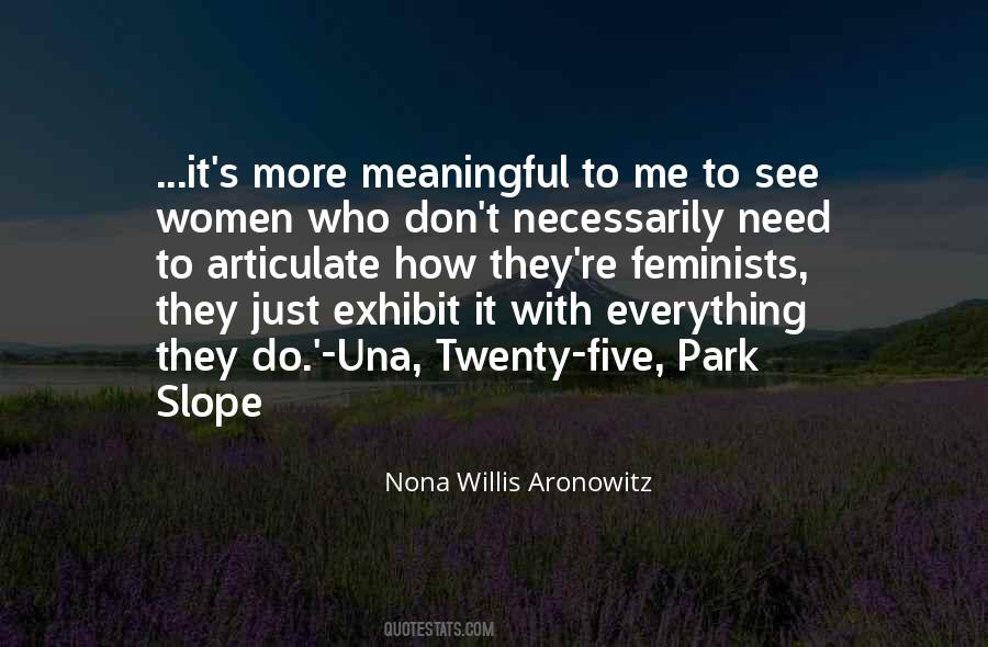 Nona Willis Aronowitz Quotes #484993