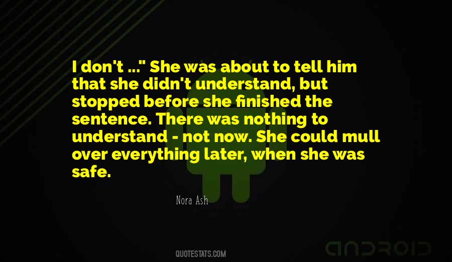 Nora Ash Quotes #1068249