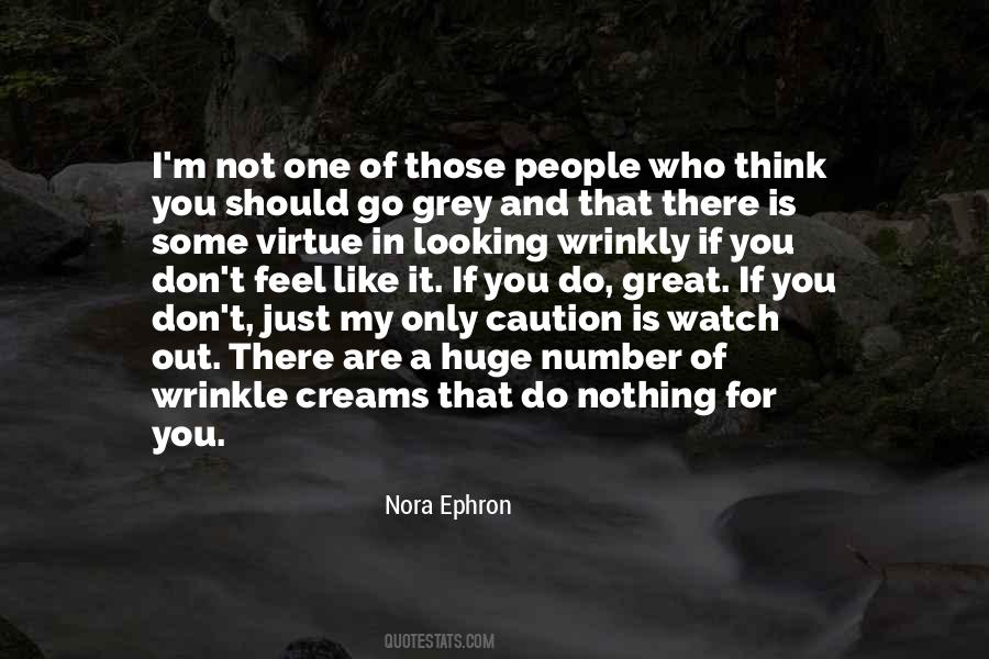 Nora Ephron Quotes #1508658