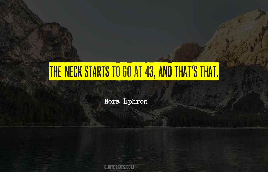 Nora Ephron Quotes #1583007