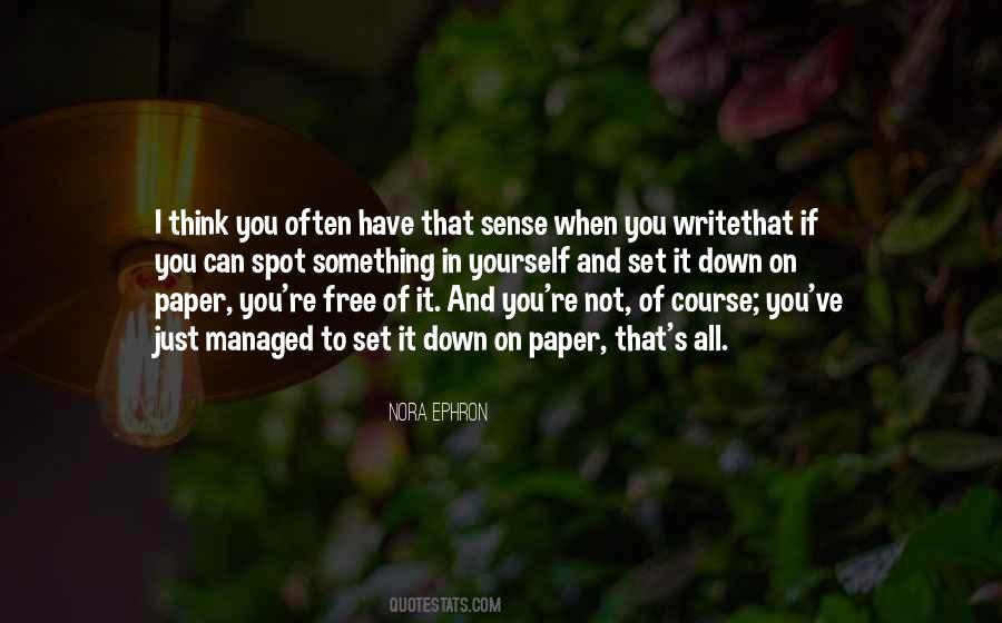 Nora Ephron Quotes #1756166