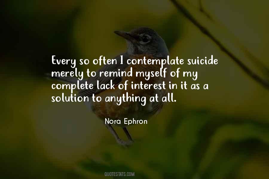 Nora Ephron Quotes #519316