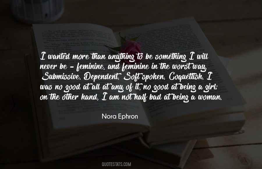 Nora Ephron Quotes #745754