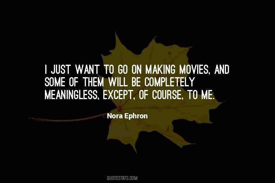 Nora Ephron Quotes #939494