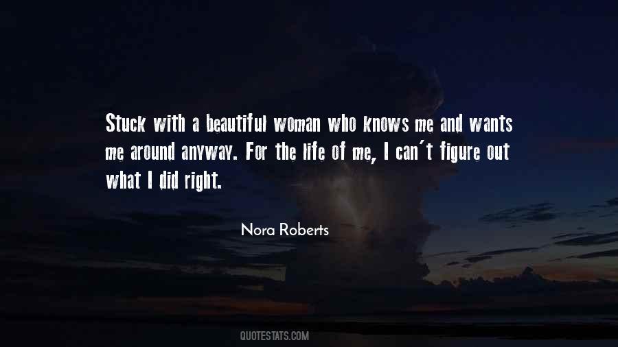 Nora Roberts Quotes #1072445